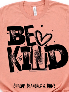 Be Kind block style T-Shirt